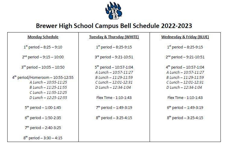 Bell Schedule About Us Brewer High School