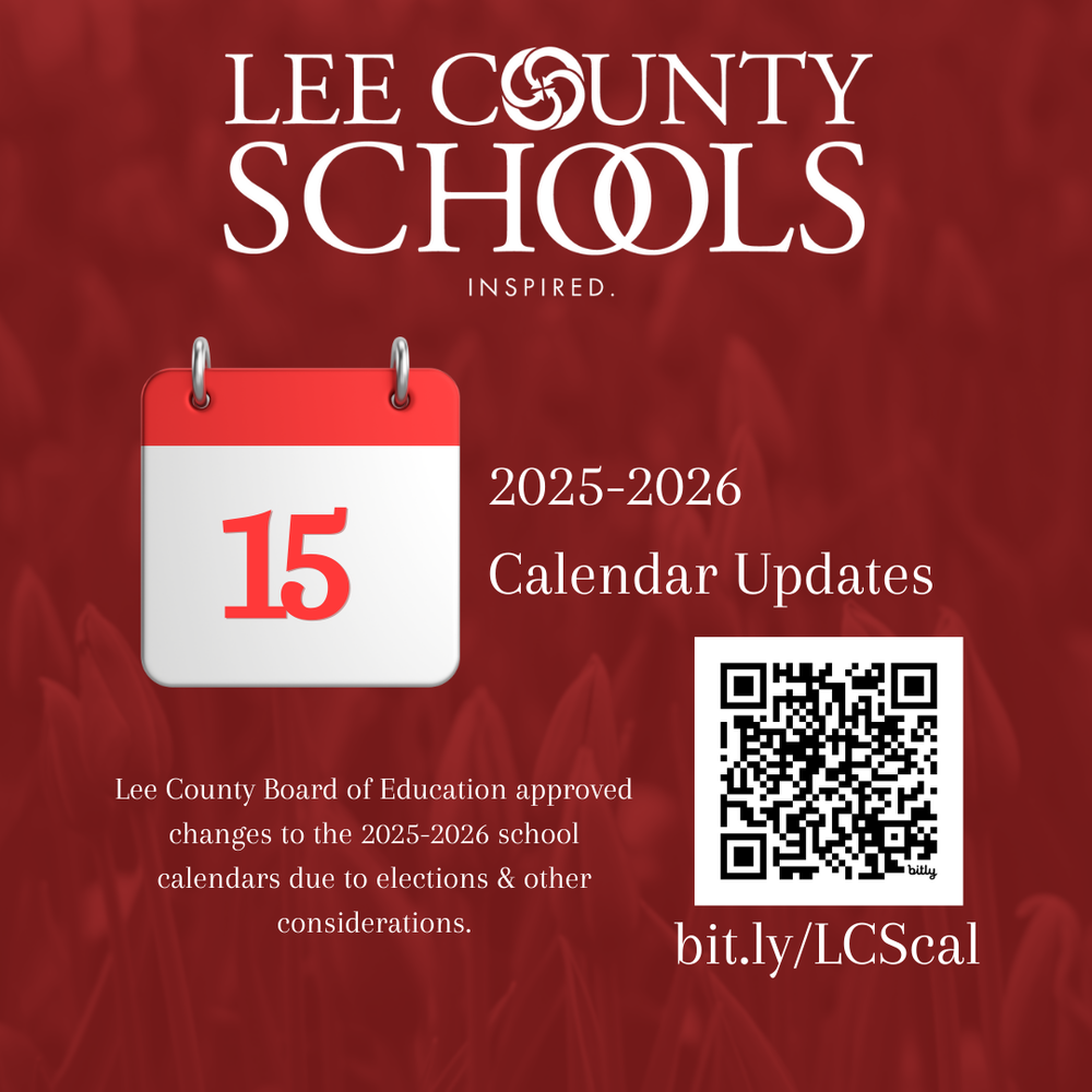 Lee County Board Of Education Approves Minor Changes To Previously Approved 2025 2026 Academic Calendars W B Wicker Elementary School