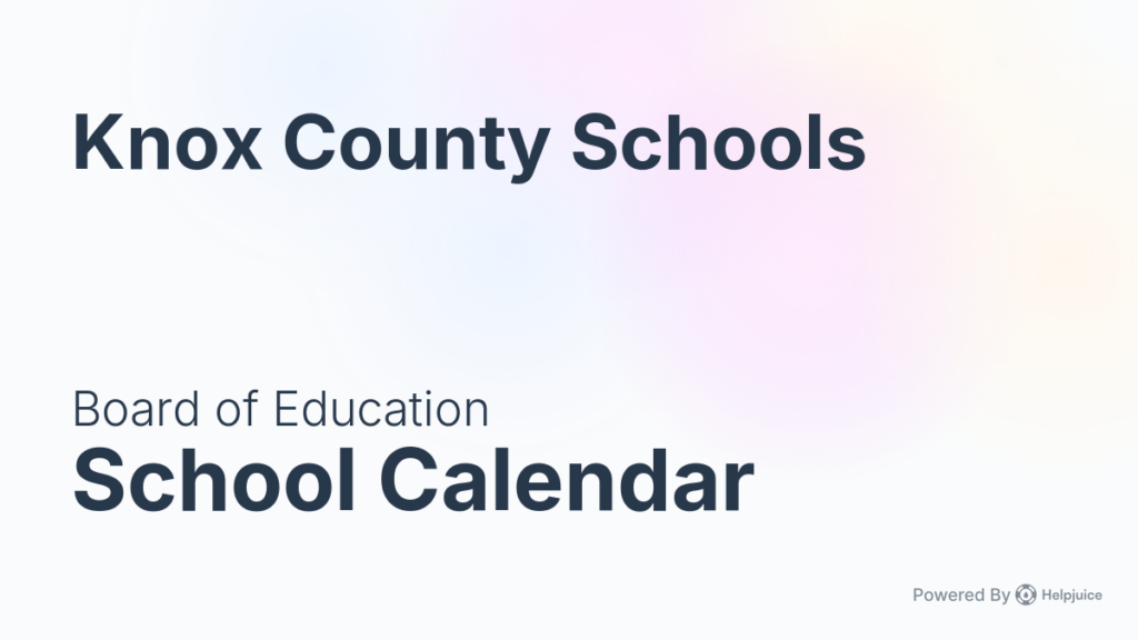 School Calendar Knox County Schools