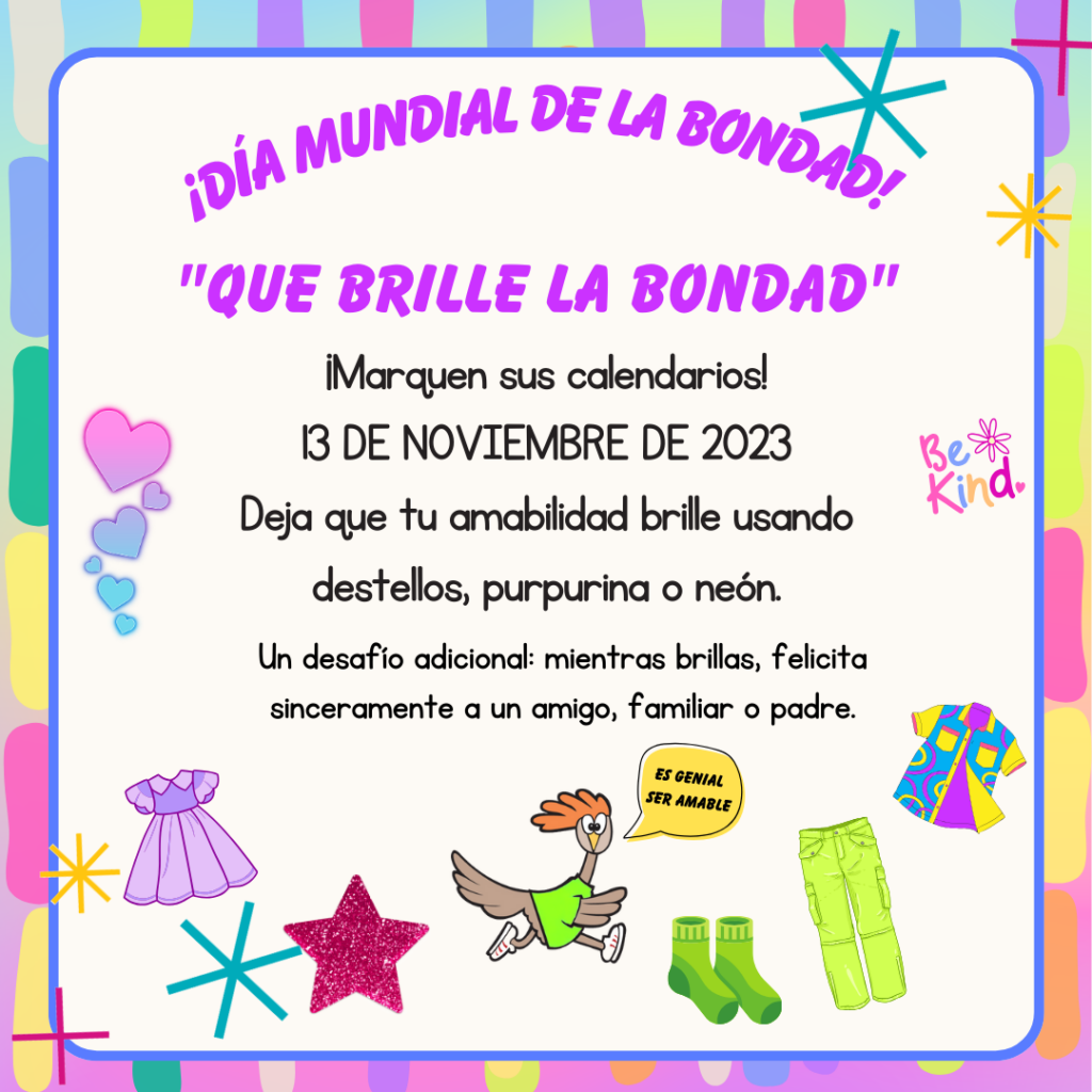 WORLD KINDNESS DAY NOVEMBER 13 2023 D a Mundial De La Bondad 13 De Noviembre De 2023 Baldy Mesa Elementary School